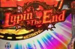 CRルパン三世 Lupin The End エクササーチ